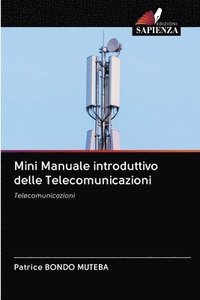 bokomslag Mini Manuale introduttivo delle Telecomunicazioni
