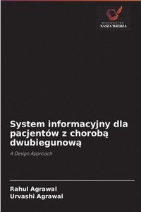 bokomslag System informacyjny dla pacjentw z chorob&#261; dwubiegunow&#261;