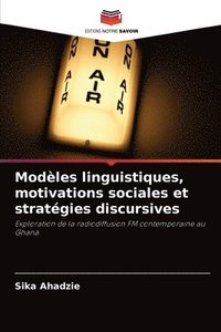 bokomslag Modles linguistiques, motivations sociales et stratgies discursives