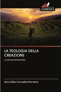 bokomslag La Teologia Della Creazione
