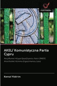bokomslag AKEL/ Komunistyczna Partia Cypru