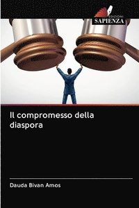 bokomslag Il compromesso della diaspora