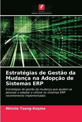 Estratgias de Gesto da Mudana na Adopo de Sistemas ERP 1