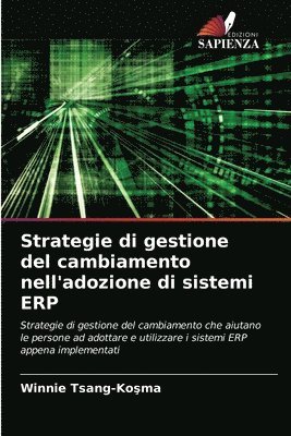 Strategie di gestione del cambiamento nell'adozione di sistemi ERP 1