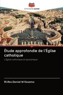 bokomslag tude approfondie de l'glise catholique