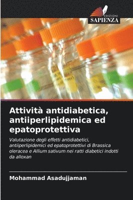 bokomslag Attivit antidiabetica, antiiperlipidemica ed epatoprotettiva
