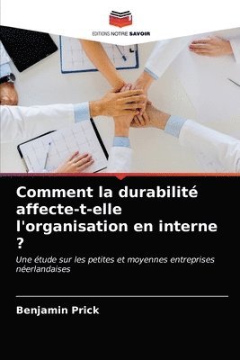 bokomslag Comment la durabilit affecte-t-elle l'organisation en interne ?