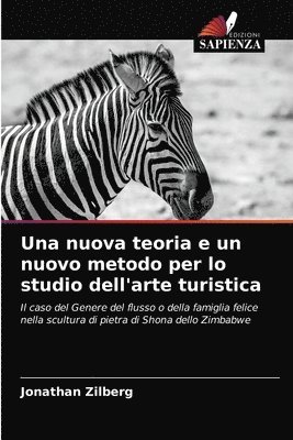 bokomslag Una nuova teoria e un nuovo metodo per lo studio dell'arte turistica