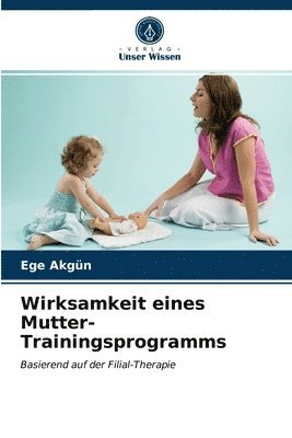 Wirksamkeit eines Mutter-Trainingsprogramms 1