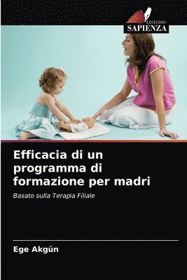 Efficacia di un programma di formazione per madri 1