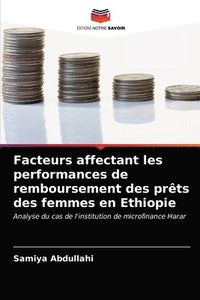 bokomslag Facteurs affectant les performances de remboursement des prts des femmes en Ethiopie