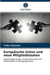 bokomslag Europische Union und neue Mitgliedstaaten
