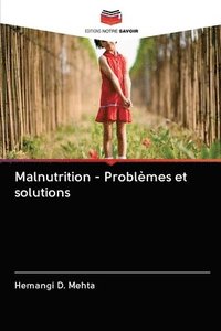 bokomslag Malnutrition - Problmes et solutions