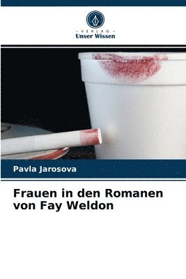 bokomslag Frauen in den Romanen von Fay Weldon