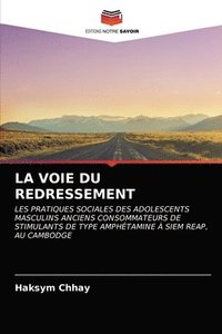 bokomslag La Voie Du Redressement