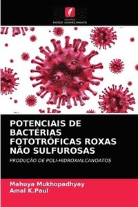 bokomslag Potenciais de Bactrias Fototrficas Roxas No Sulfurosas