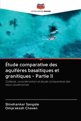 Étude comparative des aquifères basaltiques et granitiques - Partie II
