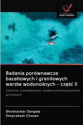 Badania porównawcze bazaltowych i granitowych warstw wodono¿nych - cz¿¿¿ II
