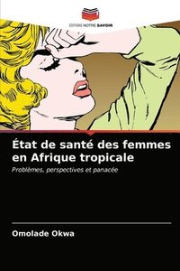 bokomslag tat de sant des femmes en Afrique tropicale
