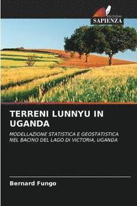 bokomslag Terreni Lunnyu in Uganda