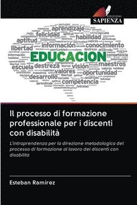 bokomslag Il processo di formazione professionale per i discenti con disabilit
