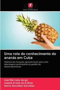 bokomslag Uma rota do conhecimento do anans em Cuba
