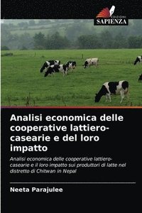 bokomslag Analisi economica delle cooperative lattiero-casearie e del loro impatto