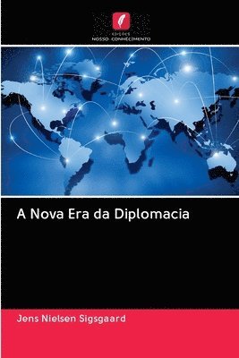 bokomslag A Nova Era da Diplomacia