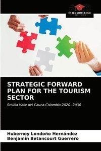 bokomslag Strategic Forward Plan for the Tourism Sector