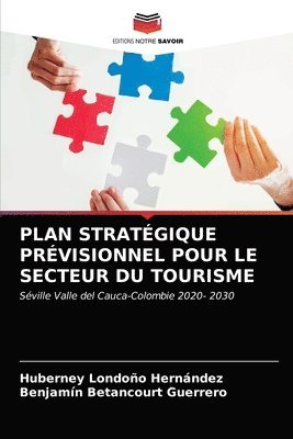 Plan Stratgique Prvisionnel Pour Le Secteur Du Tourisme 1