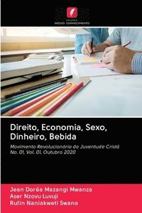 bokomslag Direito, Economia, Sexo, Dinheiro, Bebida