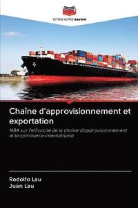 bokomslag Chane d'approvisionnement et exportation