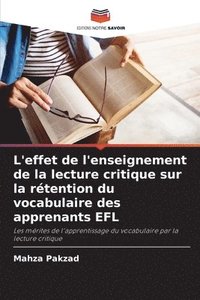 bokomslag L'effet de l'enseignement de la lecture critique sur la rtention du vocabulaire des apprenants EFL