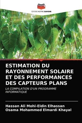 Estimation Du Rayonnement Solaire Et Des Performances Des Capteurs Plans 1