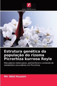 bokomslag Estrutura gentica da populao do rizoma Picrorhiza kurrooa Royle