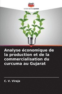 bokomslag Analyse conomique de la production et de la commercialisation du curcuma au Gujarat