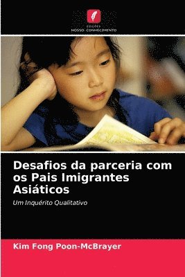 Desafios da parceria com os Pais Imigrantes Asiticos 1