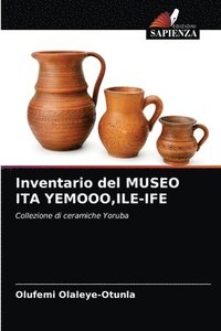 bokomslag Inventario del MUSEO ITA YEMOOO, ILE-IFE