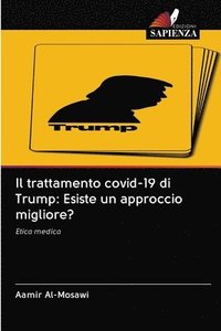 bokomslag Il trattamento covid-19 di Trump