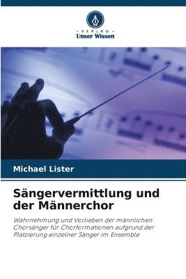 bokomslag Sngervermittlung und der Mnnerchor