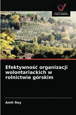 bokomslag Efektywno&#347;c organizacji wolontariackich w rolnictwie grskim