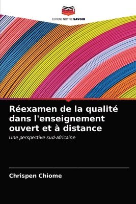 bokomslag Rexamen de la qualit dans l'enseignement ouvert et  distance