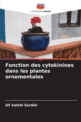Fonction des cytokinines dans les plantes ornementales 1