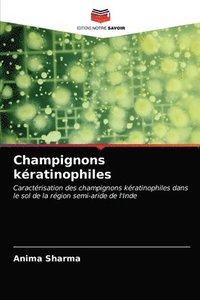 bokomslag Champignons kratinophiles