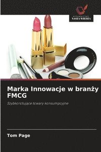 bokomslag Marka Innowacje w bran&#380;y FMCG