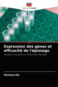 bokomslag Expression des gnes et efficacit de l'pissage