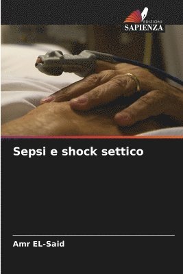 bokomslag Sepsi e shock settico