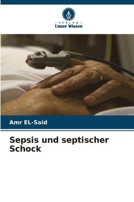 bokomslag Sepsis und septischer Schock