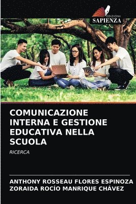 Comunicazione Interna E Gestione Educativa Nella Scuola 1