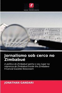 bokomslag Jornalismo sob cerco no Zimbabu